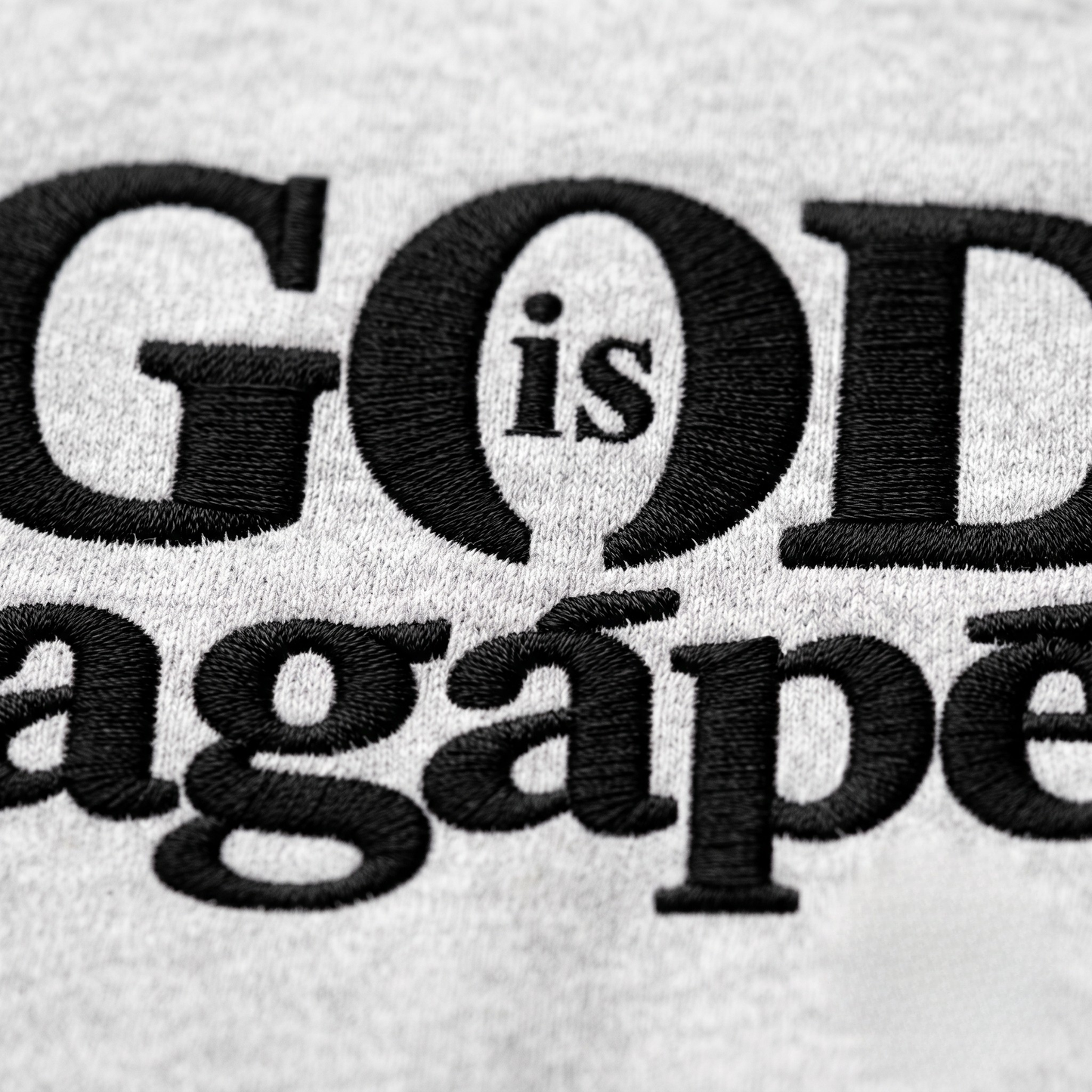God Is Agápē — Steadfast Crew (Ash)