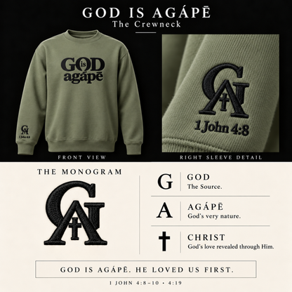 God Is Agápē — Steadfast Crew (Olive)