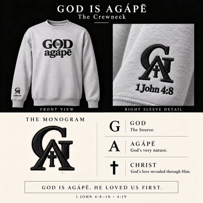 God Is Agápē — Steadfast Crew (Ash)